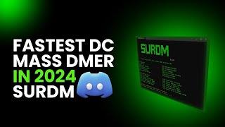 Discord Mass-DM Tool │ Send 100,000+ DMs Daily (2024)