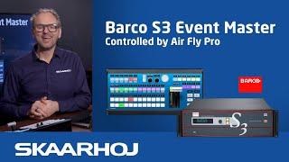 Broadcast Production with Barco Event Master S3 & SKAARHOJ Air Fly Pro