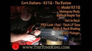 Cort Guitars - KX Series - The KX1Q Review / Demo