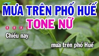 Karaoke Mưa Trên Phố Huế Tone Nữ ( F# ) Nhạc Sống Kim Liễu