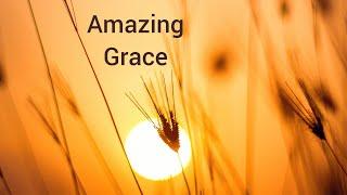 Amazing Grace