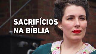 O QUE PADRES E PASTORES NÃO CONTAM SOBRE SACRIFÍCIOS NA BÍBLIA | DRA. TUPÁ GUERRA (HISTORIADORA)