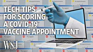 Three Tech Tips for Booking a Covid-19 Vaccine Appointment | WSJ