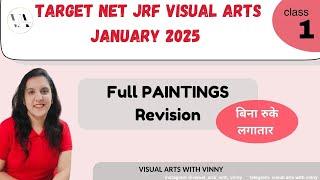 VISUAL ARTS NET JRF JAN.2025 CLASS SERIES CLASS1 PAINTING REVISION