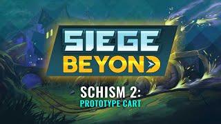 Paladins - Siege Beyond - Schism 2: Prototype Cart