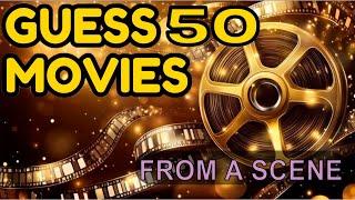  Can You Guess 50 Movies from a  Scene | Movie Quiz