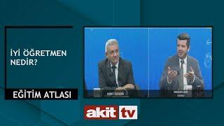 Eğitim Atlası - İyi öğretmen nedir? 10.08.2024