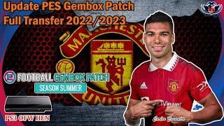 Cara Update Game PES Gembox Patch Season Update Summer Transfer 2022/2023 Full Transfer PS3 OFW HEN