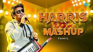 Harris 10X Mashup - Tamil | Hits of Harris Jayaraj | Concert Specials | Mudher Kanave | Vaseegara