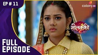 Purvi ने किया अपने पिता का सामना | Molkki | मोलक्की | Full Episode | Ep. 11