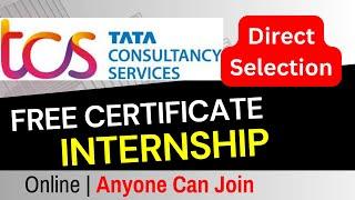 TCS Launched Internship Online Free Certificate | Free Interview Course With Certificate |  TCS