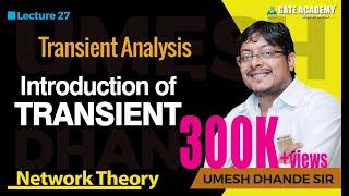 Introduction of Transient | Network Theory