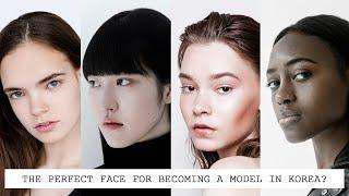 These features will make you a model in Korea | Types of looks Korean Modeling Agencies love