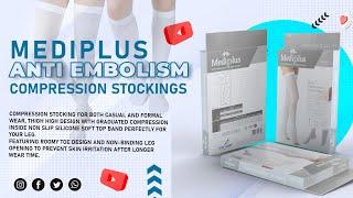 Mediplus Anti embolism Compression Stocking for Varicose Veins, swelling & DVT