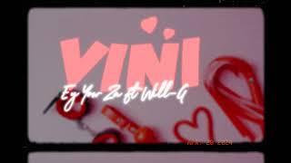 VINI REMIX EY YOW ZA feat WILL-G DETAY (Audio Visualizer)