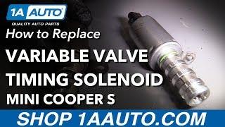 How to Replace Variable Valve Timing Solenoid 02-15 Mini Cooper S