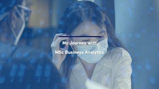 My Journey with MSc Business Analytics (MSBA)