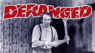 Deranged 1974: That Texas Chainsaw Vibe