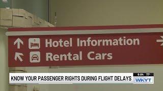 Know your passenger rights during flight delays