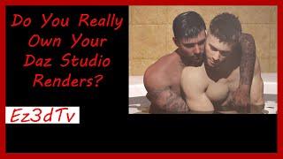 Do You Really Own Your Daz Studio Renders? | Ez3DTv