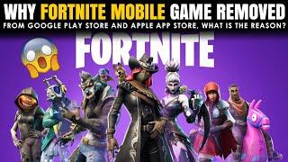 Fortnite Removed from Apple App Store & Google Play Store |Why Fortnite Removed & What's the reason?