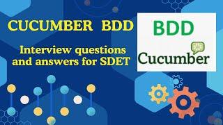 Top Cucumber BDD Interview Question and Answer |Cucumber BDD Framework FAQ's