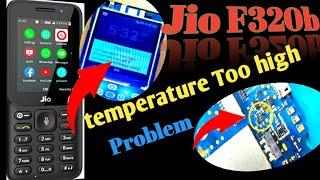 Jio F320b Temperature Too High Solution/Jio phone Temperature Power Off/