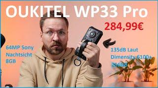 135dB Lautsprecher + 22.000mAh Akku im Smartphone? Oukitel WP33 PRO Review  /Moschuss.de