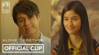 Christine and Raf Meet | Liza Soberano, Enrique Gil | Alone/Together