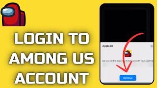 How to Sign In Among Us on iPhone (2023) | Among Us Login