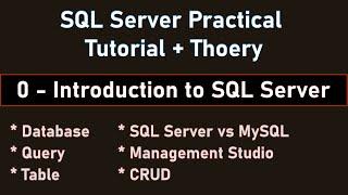 Introduction to SQL Server (Best for Starters) | English