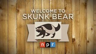 Welcome To Skunk Bear!