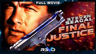 FINAL JUSTICE | STEVEN SEAGAL ACTION MOVIE