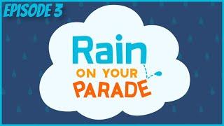 Do You Want To Be A Zombie? - Rain On Your Parade - Episode 3