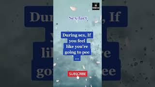 During Sex if you feel like you're going to pee ... #shorts #psychologyfacts #motivation