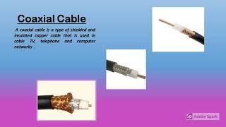 Wired Transmission Media-Twisted Pair Cable,Coaxial Cable and Optical Fiber Cable