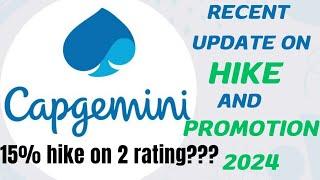 Recent #update  on #capgemini #hike and #promotion #2024  || 15% hike on 2 rating?