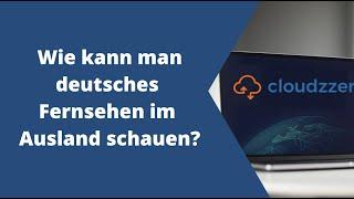 Deutsches Fernsehen im Ausland schauen - So Leicht Geht es! Einfach zum nachmachen!