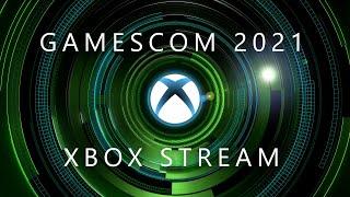 Xbox Gamescom 2021 Show (Official Xbox Stream)