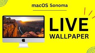 MacOS Sonoma Live Wallpaper - How to Set Live Wallpaper on Mac?