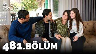 Yemin 481. Bölüm | The Promise Season 4 Episode 481