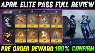 APRIL ELITE PASS FREE FIRE 2022 | FREE FIRE SEASON 47 ELITE PASS FULL REVIEW | APRIL ELITE PASS 2022