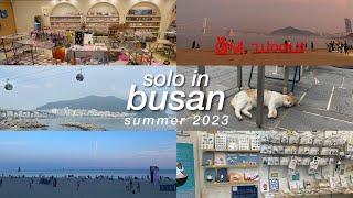 a week in busan | solo summer vlog, stationery fair, sightseeing