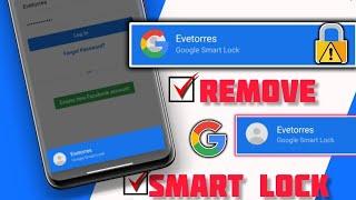 How to Remove/ Turn Off Google Smart Lock On Facebook