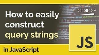 URLSearchParams in JavaScript - Constructing Query Strings