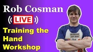 Live Event - Training the Hand Workshop (9 May 2024)