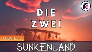 Sunkenland - Die Zwei - Lets Play Deutsch RaanEnaris S4E64