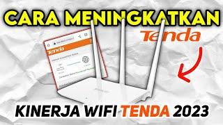 Tips and Tricks: Meningkatkan Kinerja Wifi Tenda Anda