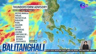 Weather update as of 11:47 a.m. (September 19, 2024) | Balitanghali