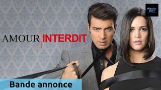 Amour interdit | bande annonce | Novelas TV